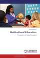 Multicultural Education: Perceptions of Future Educators, Monica Masino 