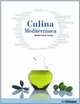 Culina Mediterranea: Mediterranean Cuisine, 