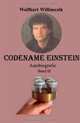 Codename Einstein Band III (German Edition), Wolfhart Willimczik 