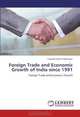 Foreign Trade and Economic Growth of India since 1991, Chandra Sekhar Bahinipati 