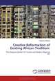 Creative Reformation of Existing African Tradition:: The Abayomi Barber Art School and Modern Nigerian Art, Freeborn Odiboh 