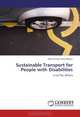 Sustainable Transport for People with Disabilities: in La Paz, Bolivia, Alan Octavio Vera Velasco 
