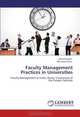 Faculty Management Practices in Universities: Faculty Management in Public Sector Universities of the Punjab, Pakistan, Abida Nasreen, Munawar Mirza 