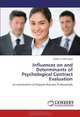 Influences on and Determinants of Psychological Contract Evaluation: an examination of Hispanic Business Professionals, Robert G. DelCampo 