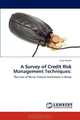 A Survey of Credit Risk Management Techniques:: The Case of Micro- Finance Institutions in Kenya, Loice Koskei 