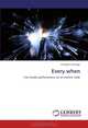 Every.when: Live media performance as an oneiric code, Christian Chierego 
