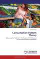 Consumption Pattern Theory: Consumption Pattern in Tamilnadu with Reference to Permanent Income Hypothesis, A. Kasi Rajan 