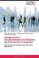 Inmigracion y Sostenibilidad del Sistema de Pensiones en Espana: Una Proyeccion Temporal de Escenarios Migratorios (Spanish Edition), Carlos Borondo Arribas, Zenon Jimenez-Ridruejo Ayuso, Carmen Lorenzo Lago 
