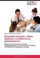 Empoderamiento, clima laboral y credito en la globalizacion: Negocio que combine la trilogia: Empoderamiento, Clima Laboral y Credito a la medida tiene asegurado su exito. (Spanish Edition), Sergio Ernesto Saracho Zamora 