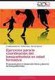 Ejercicios para la coordinacion del basquetbolista en edad formativa: Propuesta para el desarrollo fisico y tecnico de basquetbolistas. (Spanish Edition), Cristobal Gutierrez, Rafael Rojas, Hernan Beltran 