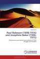 Paul Robeson (1898-1976) and Josephine Baker (1906-1975): Performance and Social Commitment in Their Struggle for Freedom, Olga Barrios 