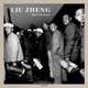Liu Zheng: The Chinese, Liu Zheng 