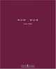 Wow Wow Diary 2005, Miles Murray Sorrell 