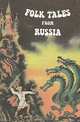 Folk tales from Russia, 