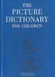 The Picture Dictionary for Children / Словарь английского языка в картинках для детей, Ваттерс Г., Куртис С. 