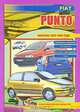 Fiat Punto. Все модели автомобилей выпуска с осени 1993 г. Бензиновые двигатели 1.1, 1.2, 1.6 л. Двигатель с турбонаддувом 1.4 л. Руководство по ремонту и техническому обслуживанию, 