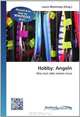 Hobby: Angeln: Was man alles wissen muss (German Edition), 