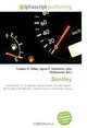 Bentley: Automobile, W. O. Bentley, Rotary engine, Aircraft engine, World War I, Bentley BR1, Sopwith Camel, Volkswagen Group, 