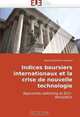 Indices boursiers internationaux et la crise de nouvelle technologie: Approches switching et DCC-MVGARCH (French Edition), Ryan Suleimann Lemand 