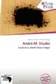 AndrE M. Studer (German Edition), 