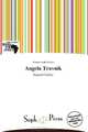 Angela Travnik (German Edition), 