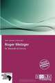 Roger Metzger, 
