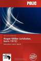 Roger Miller (cricketer, born 1972), 