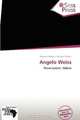 Angelo Weiss (German Edition), 