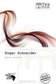 Roger Schneider, 