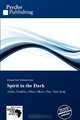 Spirit in the Dark, 