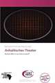 Anhaltisches Theater (German Edition), 