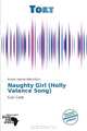 Naughty Girl (Holly Valance Song), 