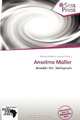 Anselmo Muller (German Edition), 