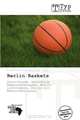 Berlin Baskets (German Edition), 
