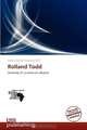 Rolland Todd, 