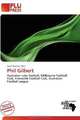 Phil Gilbert, 