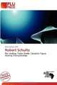 Robert Schultz, 