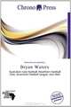 Bryan Waters, 