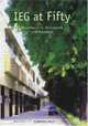 IEG at Fifty: Recollections, Retrospect and Prospect, Delhi Institute of Economic Growth 