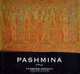 Pashmina, Anamika Pathak 