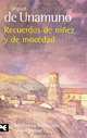 Recuerdos de ninez y de mocedad, Miguel de Unamuno 