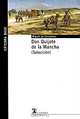 Don Quijote de la Mancha, Miguel de Cervantes 