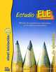 Estudio Ele: Libro de ejercicios: A1, Zara Fernandez de Moya 