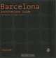 Barcelona: Arhitecture Guide, Llorenc Bonet 