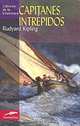 Capitanes Intrepidos, Rudyard Kipling 