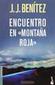 Encuentro en Montana Roja, J. J. Benitez 