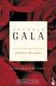 Poemas de amor/ Love Poems (Spanish Edition), Antonio Gala 