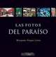Las Fotos Del Paraiso, Morgana Vargas Llosa 