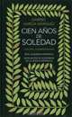 Cien aсos de soledad: Ediciуn conmemorativa, Gabriel Garcia Marquez 