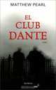El Club Dante/The Dante Club, Matthew Pearl 